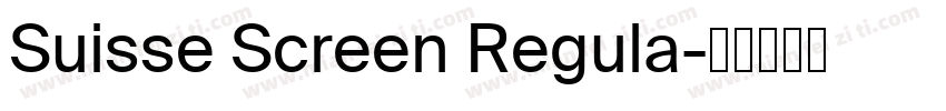 Suisse Screen Regula字体转换